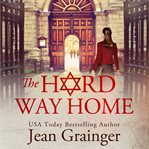 The Hard Way Home : Star and the Shamrock cover image