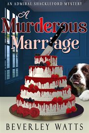 A Murderous Marriage: A Cozy Mystery cover image