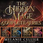 The Hidden Mage : Complete Series cover image