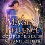 A Mage's Influence : Complete Series cover image