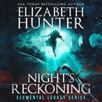 Night's Reckoning : Elemental Legacy cover image