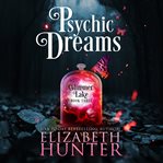 Psychic Dreams : Glimmer Lake cover image