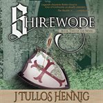 Shirewode : Books of the Wode cover image