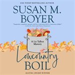 Lowcountry Boil : A Liz Talbot Mystery cover image
