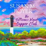 The Sullivan's Island Supper Club : Carolina Tales cover image