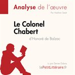Le Colonel Chabert d'Honor©♭ de Balzac (Fiche de lecture)