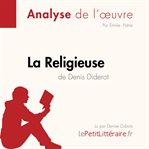 La Religieuse de Denis Diderot (Fiche de lecture) : Analyse complète et résumé détaillé de l'oeuvre. Fiche de lecture cover image