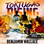 Tortugas Rising cover image