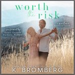 Worth the Risk cover image