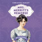 Mrs. Merritt's Remorse cover image