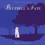 Bluebell's Fate cover image