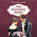 The Bestowed Bride cover image