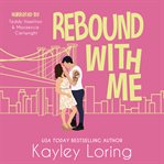Rebound With Me cover image