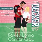 Decker: Changing the Play cover image