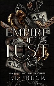 Empire of Lust : A Dark Mafia Age Gap Romance cover image