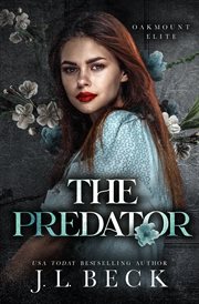 The Predator : A Dark Fake Relationship Romance cover image