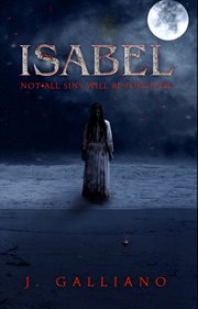 Isabel : Not All Sins Will Be Forgiven cover image