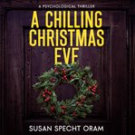 A Chilling Christmas Eve cover image