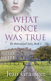 What Once Was True cover image