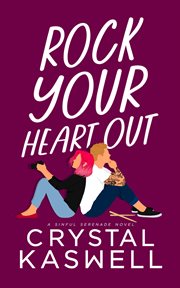 Rock Your Heart Out cover image
