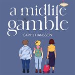 A Midlife Gamble cover image