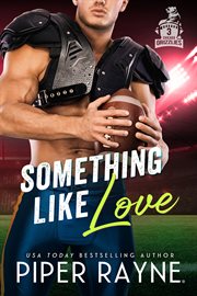 Something Like Love : Chicago Grizzlies cover image