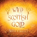 Wild Scottish Gold cover image