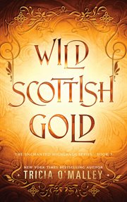 Wild Scottish Gold cover image