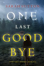 One Last Goodbye cover image