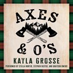 Axes &amp; O's