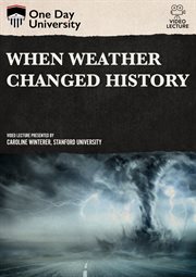 When weather changed the course of history cover image