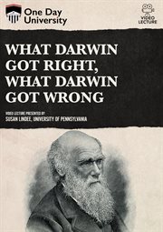 What Darwin got right, what Darwin got wrong cover image