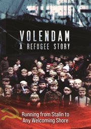 Volendam : a refugee story cover image