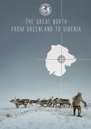 Passport to the world. The Great North, from Greenland to Siberia cover image