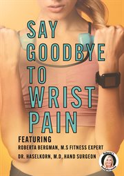 Roberta's say goodbye to wrist pain cover image