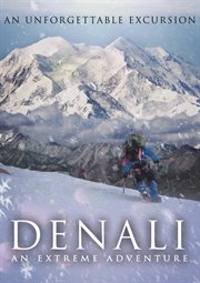 Denali : an extreme adventure cover image