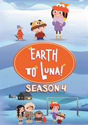 Earth to Luna. Season 4 cover image