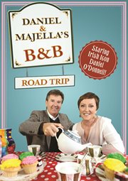 Daniel & Majella's B&B roadtrip. Season 1 cover image