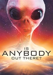 Is anybody out there? cover image