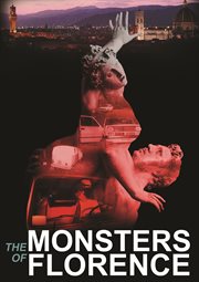 Monsters of Florence