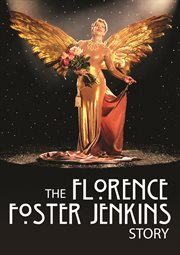 The Florence Foster Jenkins story cover image