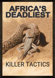 Africa's deadliest: killer tactics cover image