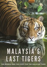 Malaysia's last tigers cover image