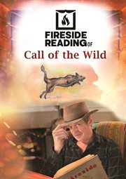 Fireside Reading of The Call of the Wild cover image