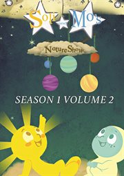 Soli & Mo's Nature Show: Volume Two : Volume Two (Read Along) cover image