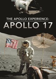 The Apollo experience : Apollo 17 cover image