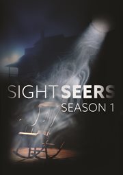 Sight Seers : Season One. Sight Seers cover image