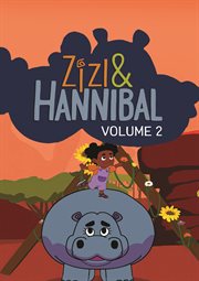 Zizi and Hannibal : Volume Two. Zizi and Hannibal cover image
