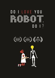 Do I Love You Robot, Do I? cover image