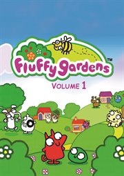 Fluffy Gardens : Volume One. Fluffy Gardens cover image